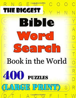 The Biggest Bible Word Search Book in the World: 400 Puzzles (LARGE PRINT)