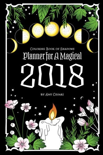 Coloring Book of Shadows: Planner for a Magical 2018