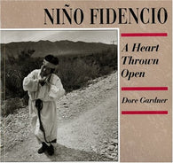 Nino Fidencio: A Heart Thrown Open