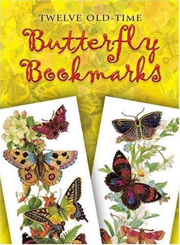 Twelve Old-Time Butterfly Bookmarks (Dover Bookmarks) by Maggie Kate (1996-10-16)