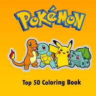 Top 50 Pokemon Coloring Book: Birthday. Gift. Red. Blue. Yellow. Gift. Ash.Gotta catch'em all. Pokedex. Birthday. present. Ash. Pocket monsters. ...