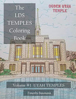 The LDS Temples Coloring Book: Volume #1  Utah Temples