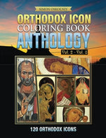 Orthodox Icon Coloring Book: Anthology Vol. 2 - Vol. 8 (120 Orthodox Icons)