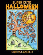 Super Cute HALLOWEEN: Witches. Pumkins. Owls. Vampires and more with a super cute twist
