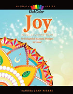 Joy: Adult Coloring Book with 30 Delightful Mandala Designs to Color (Mandala Series)