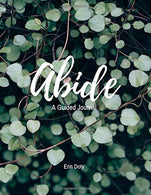 Abide: A Guided Journal