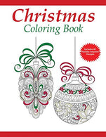 Christmas Coloring Book: A Holiday Coloring Book for Adults (Adult Coloring Books) (Volume 1)