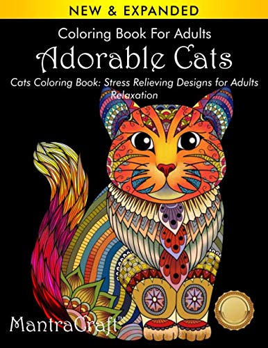 Coloring Book For Adults: Adorable Cats: Cats Coloring Book: Stress Relieving Designs for Adults Relaxation