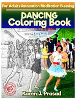 DANCING  Coloring book for Adults Relaxation  Meditation Blessing: Sketch coloringbook  Grayscale Pictures