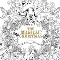 The Magical Christmas: Creative Art Therapy For Adults (Creative Colouring Books For Grown-Ups) (Volume 3)