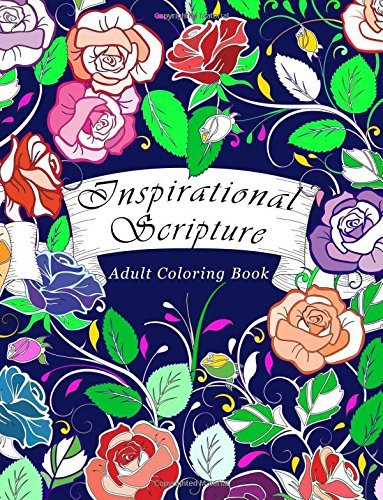 Adult Coloring Book Inspirational Scripture: Bible Verse Coloring Book for Adults Relaxation (50 Unique Images)