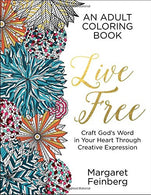 Live Free: An Adult Coloring Book