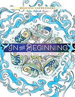 In the Beginning: Coloring Creation (Majestic Expressions)