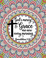 God's Mercy & Grace Are New Every Morning Lamentations 3:23: Christian Coloring Book For Adults Relaxation With Bible Verses Psalms Scriptures &