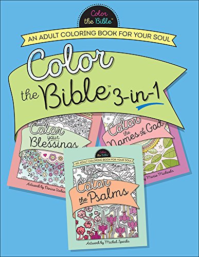 Color the Bible® 3-in-1: An Adult Coloring Book for Your Soul