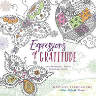 Expressions of Gratitude: Inspirational Adult Coloring Book (Majestic Expressions)