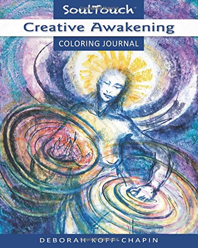 CREATIVE AWAKENING: Soul Touch Coloring Journal