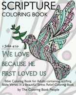 Scripture Coloring Book: Bible Coloring Book for Adults containing uplifting Bible Verses in a Beautiful Stress Relief Coloring Book (Christian Colo