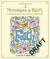 Colorful Blessings: Messages of Faith: A Coloring Book of Faithful Expression