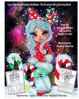 Lacy Sunshine Presents Holidays - The Greatest Hits Coloring Book: Christmas. Halloween. Easter. Valentines Day. St. Pattys' Day Magical Coloring Bo