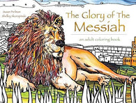 The Glory of the Messiah: An Adult Coloring Book