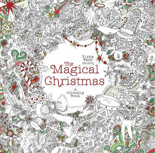 The Magical Christmas (Magical Colouring Books)